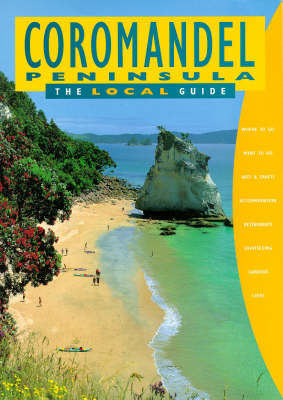 Coromandel Peninsula - the Local Guide - Kate Wall