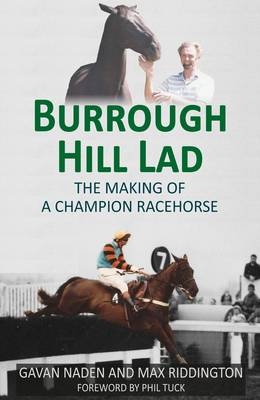 Burrough Hill Lad - Gavan Naden, Max Riddington