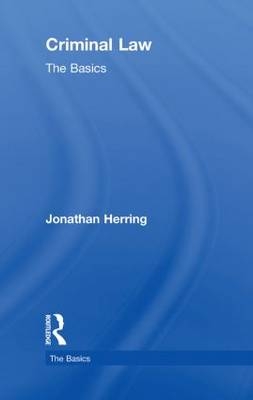 Criminal Law: The Basics - Jonathan Herring