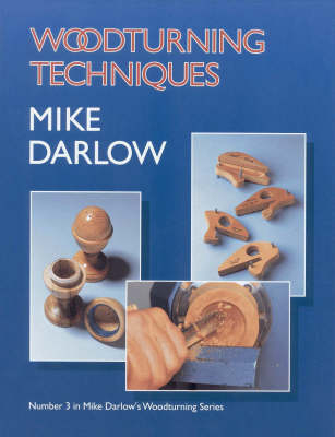 Woodturning Techniques - Milie Darlow