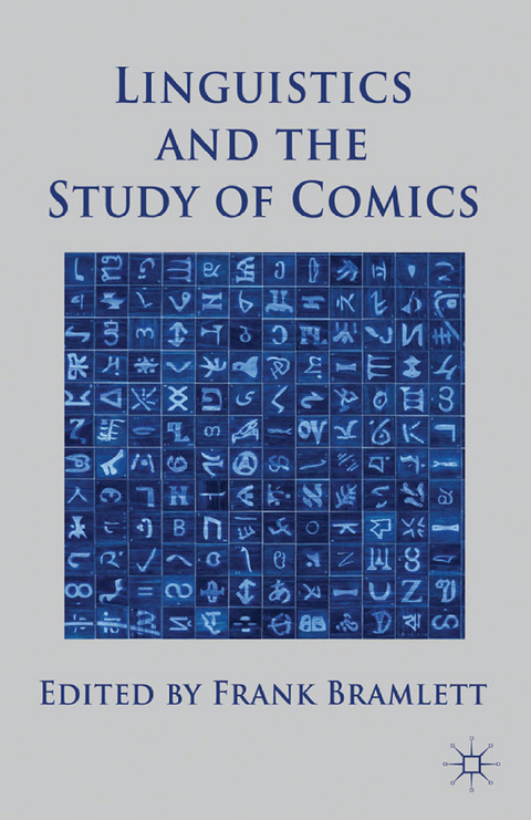 Linguistics and the Study of Comics - 