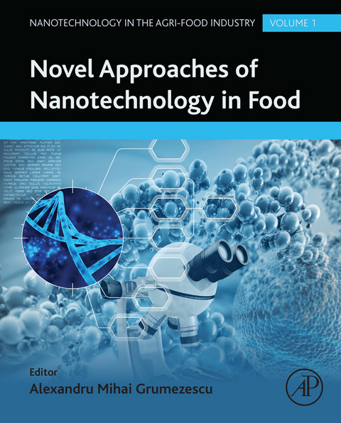Novel Approaches of Nanotechnology in Food - 