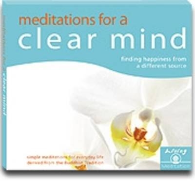 Meditations for a Clear Mind (Audio) - Geshe Kelsang Gyatso
