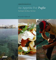 An Appetite for Puglia - Christine Smallwood