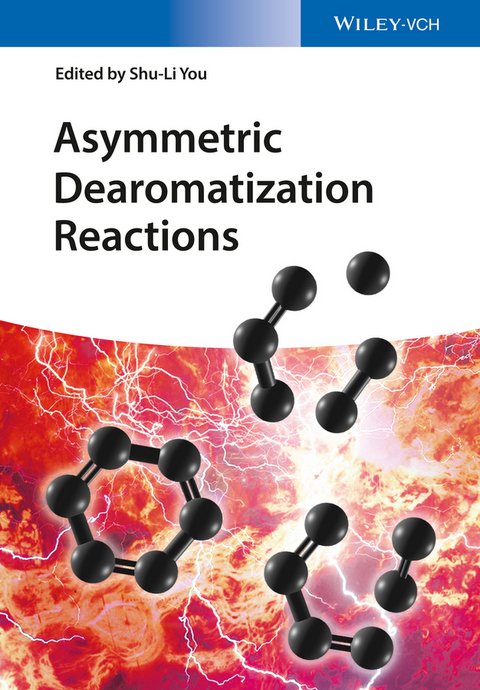 Asymmetric Dearomatization Reactions - 