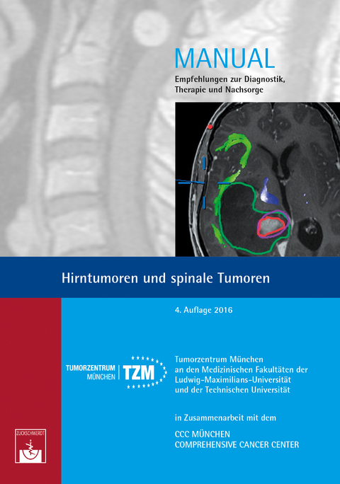 Hirntumoren und spinale Tumoren - J.-C. Tonn