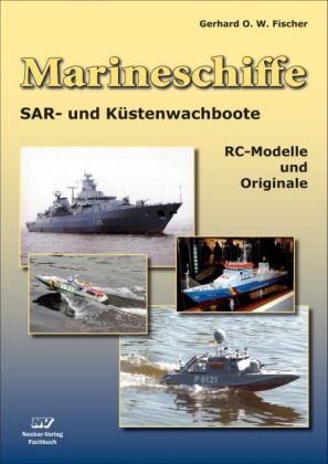 Marineschiffe - Gerhard O Fischer