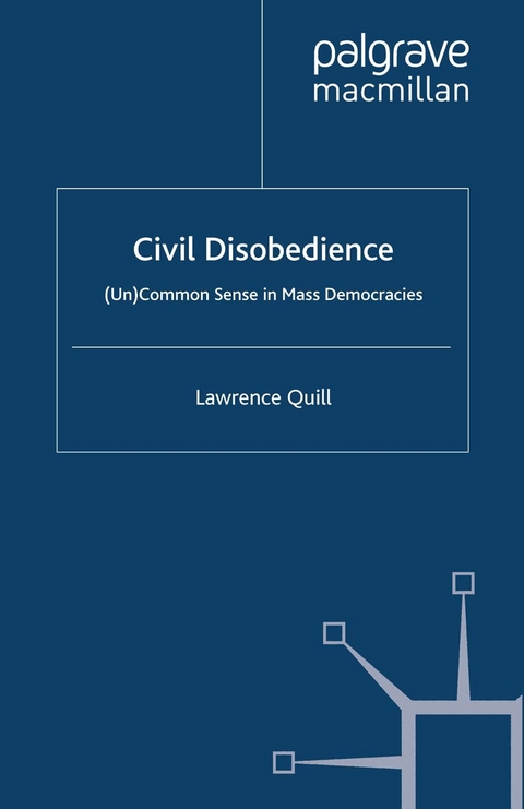 Civil Disobedience - Lawrence Quill