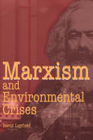 Marxism and Environmental Crises - David Layfield