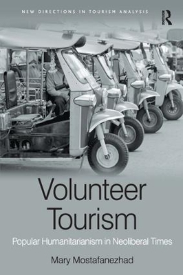 Volunteer Tourism - Mary Mostafanezhad