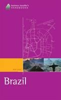 The Business Traveller's Handbook to Brazil - Virginia Garcia