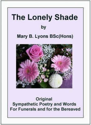 The Lonely Shade - Mary B. Lyons