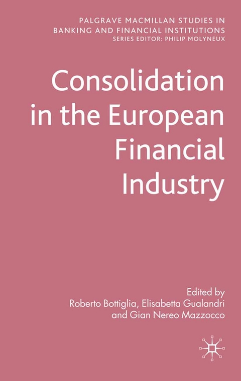 Consolidation in the European Financial Industry - 