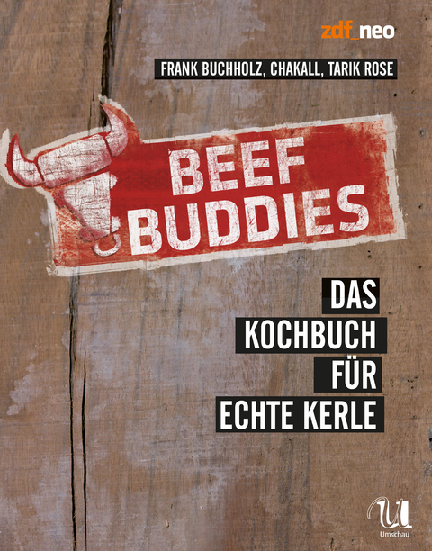 Beef Buddies - Chakall Frank Buchholz  Tarik Rose