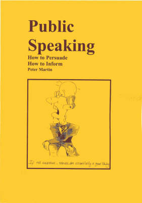 Public Speaking - Peter J. Martin