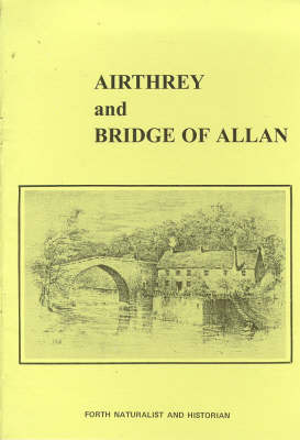 Airthrey and Bridge of Allan - L. Corbett, D. Angus