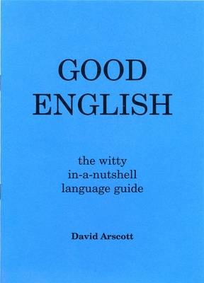 Good English - David Arscott