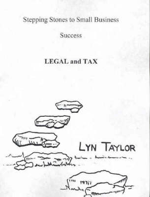 Stepping Stones to Small Business Success - Lyn Taylor