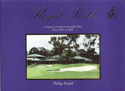 Royal Perth - Phillip Pendal