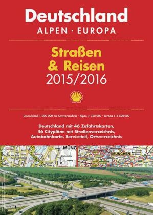 Shell Straßen & Reisen 2015/16 Deutschland 1:300.000, Alpen, Europa