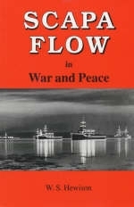 Scapa Flow in War and Peace - W.S. Hewison