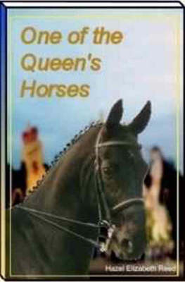 One of the Queen's Horses - Hazel Reed