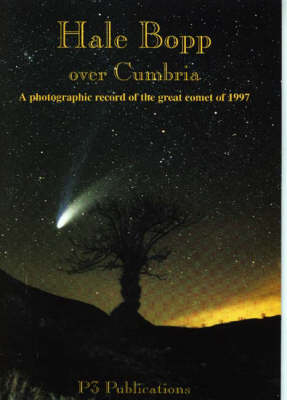 Hale Bopp Over Cumbria - David Ramshaw, Linda Davison