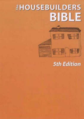 The Housebuilder's Bible - Mark Brinkley