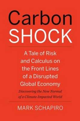 Carbon Shock - Mark Schapiro