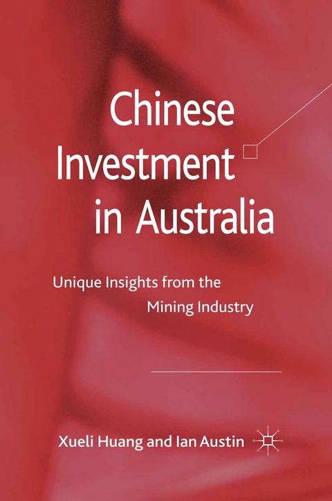 Chinese Investment in Australia - X. Huang, I. Austin