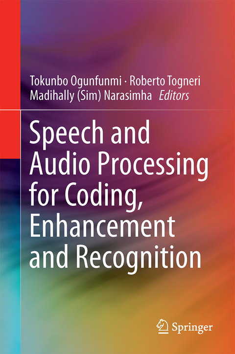 Speech and Audio Processing for Coding, Enhancement and Recognition - 