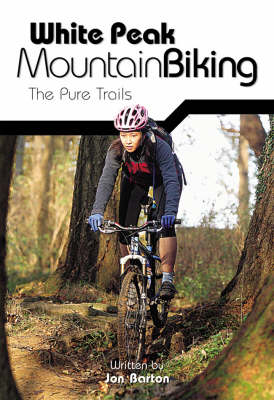 White Peak Mountain Biking - Jon Barton