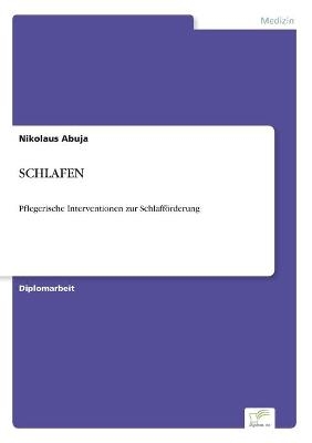 SCHLAFEN - Nikolaus Abuja