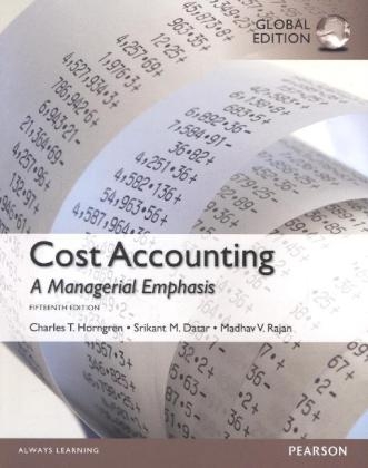 Cost Accounting, Global Edition - Madhav Rajan, Srikant M. Datar, Charles T. Horngren