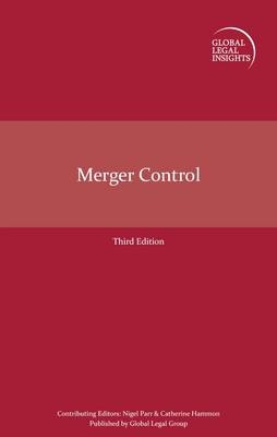 Global Legal Insights - Merger Control - Nigel Parr, Catherine Hammon