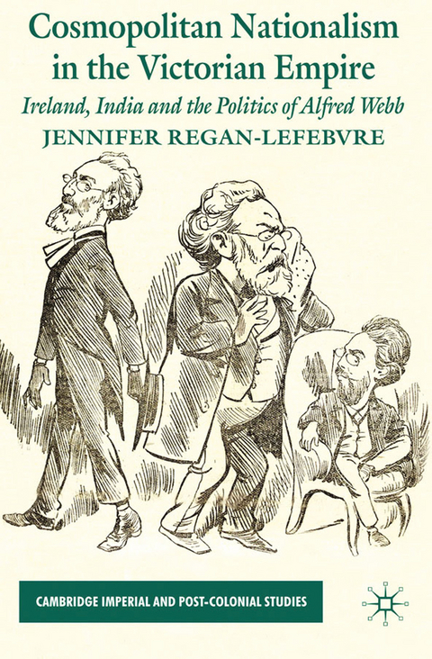 Cosmopolitan Nationalism in the Victorian Empire -  J. Regan-Lefebvre