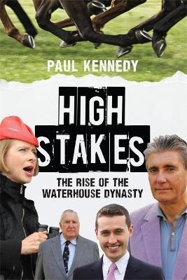 High Stakes - Paul Kennedy