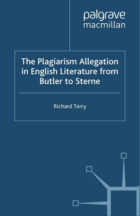 Plagiarism Allegation in English Literature from Butler to Sterne -  R. Terry