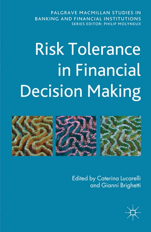 Risk Tolerance in Financial Decision Making - 