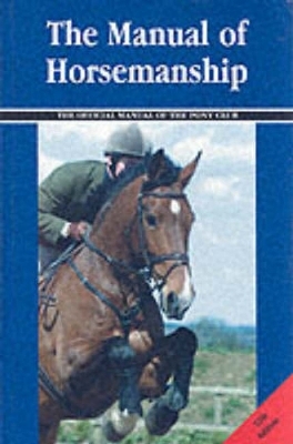 The Manual of Horsemanship - 