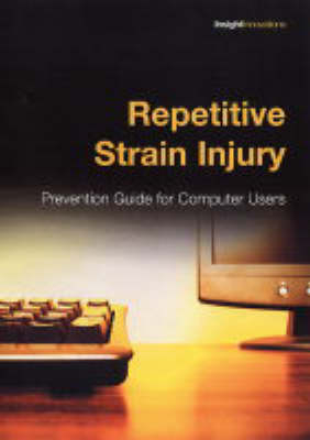 Repetitive Strain Injury - A E Sinclair