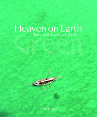 Heaven on Earth Green - Sarah Siese