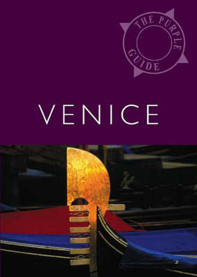 Venice - The Purple Guide - Hope Caton