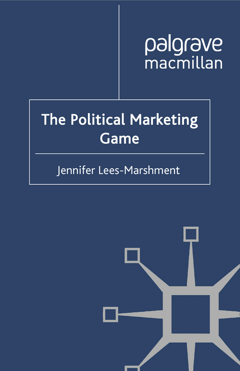 Political Marketing Game -  J. Lees-Marshment