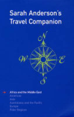 Sarah Anderson's Travel Companion - Sarah Anderson