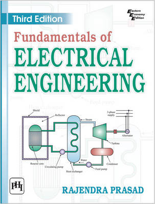 Fundamentals of Electrical Engineering - Rajendra Prasad