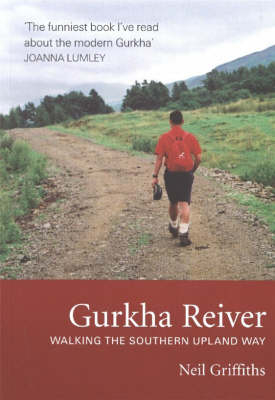 Gurkha Reiver - Neil Griffiths