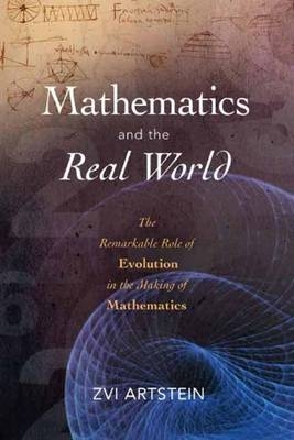 Mathematics and the Real World - Zvi Artstein