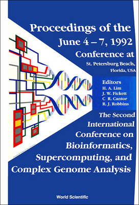 Bioinformatics, Supercomputing And Complex Genome Analysis - Proceedings Of The 2nd International Conference - 