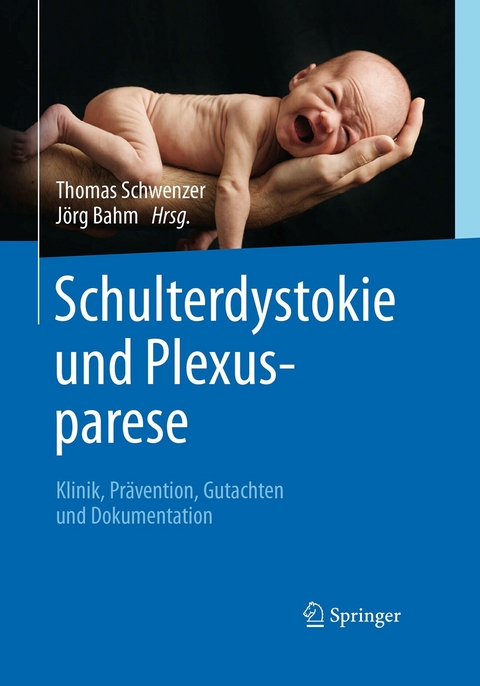 Schulterdystokie und Plexusparese - 